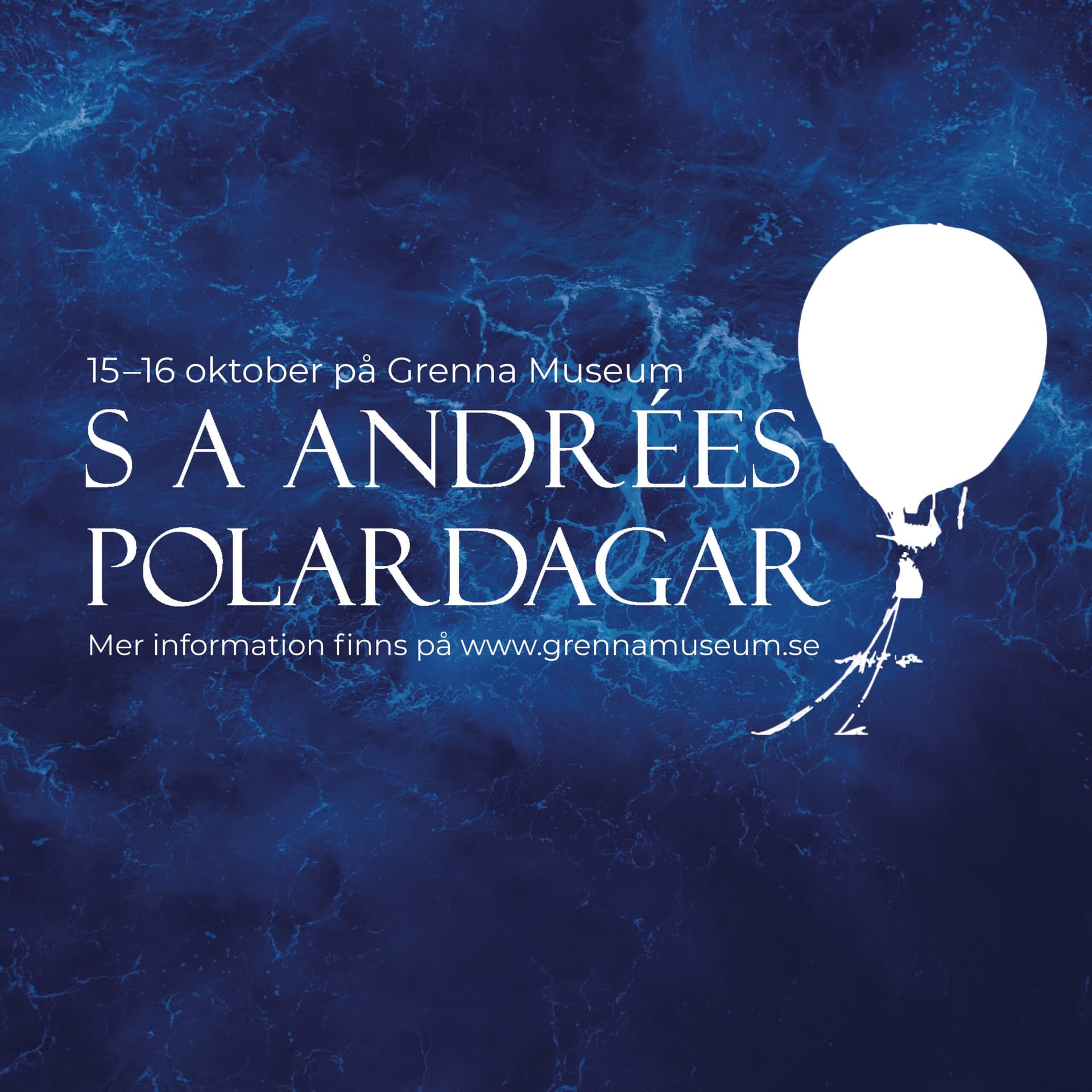 S A Andrées polardagar 2027